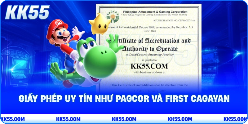 Giấy phép uy tín như PAGCOR và FIRST CAGAYAN 